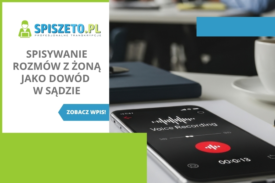 Nagrywanie rozmów z żoną